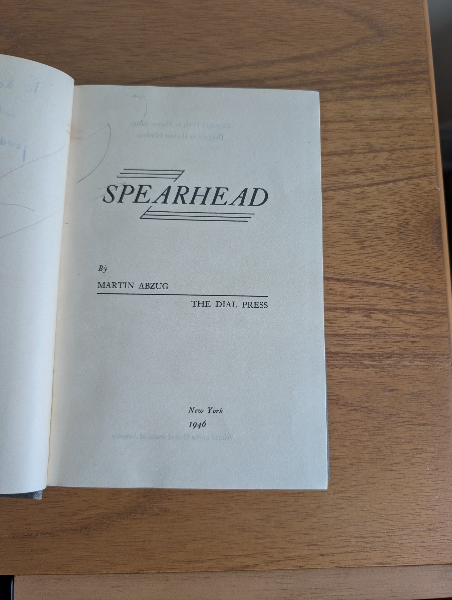 Signed First Edition Book Spearhead by Martin Abzug