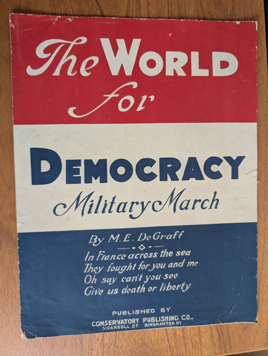The World for Democracy Military March Sheet Music
