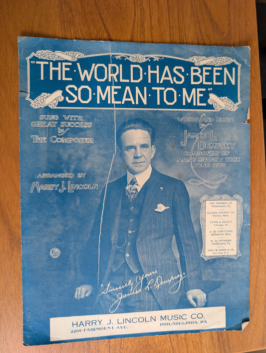 "The World Has Been So Mean" To Me by James Dempsey