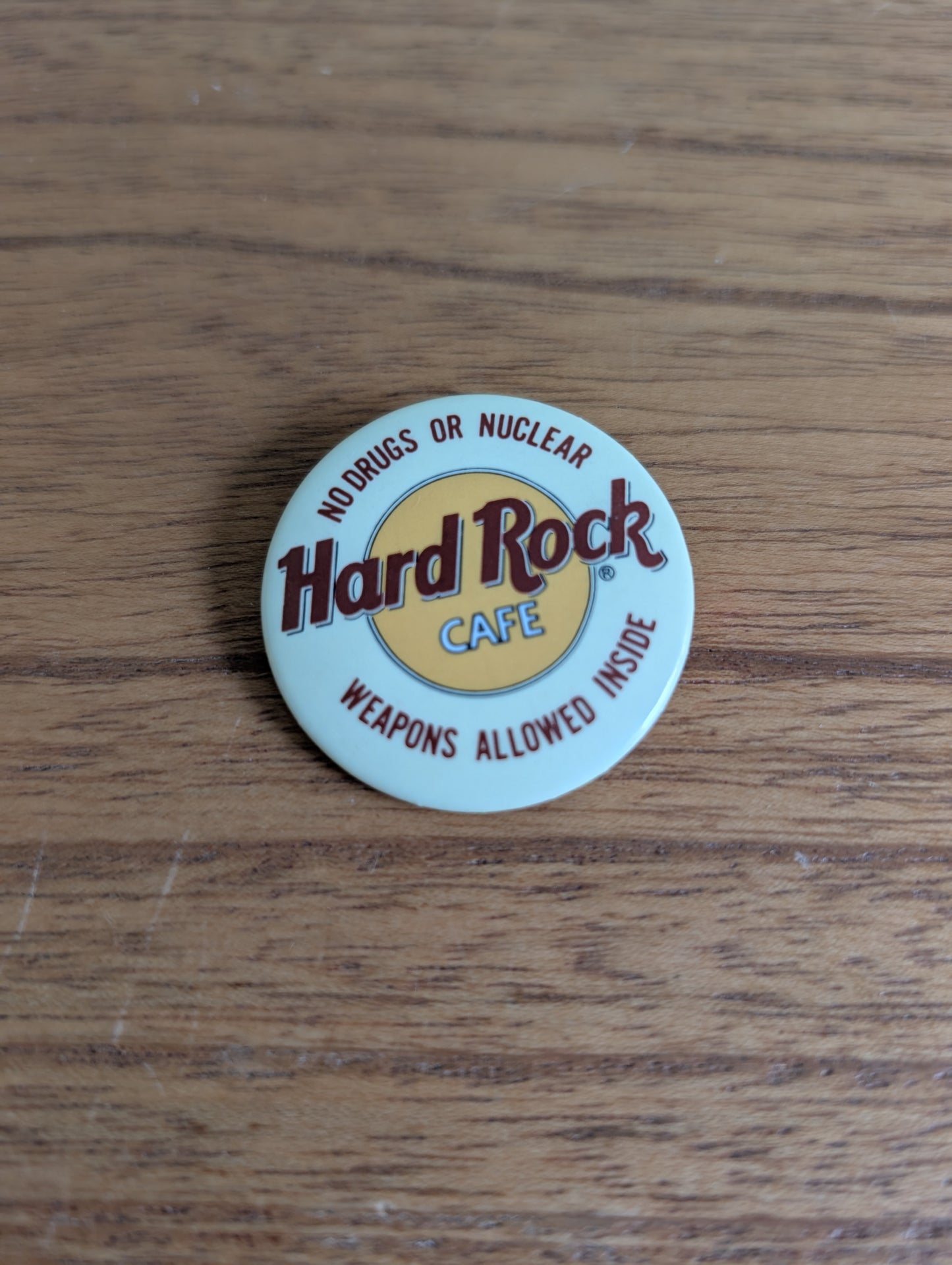 Vintage 90s Hard Rock Café Buttons No Drugs or Nuclear Weapons Allowed Inside Pin