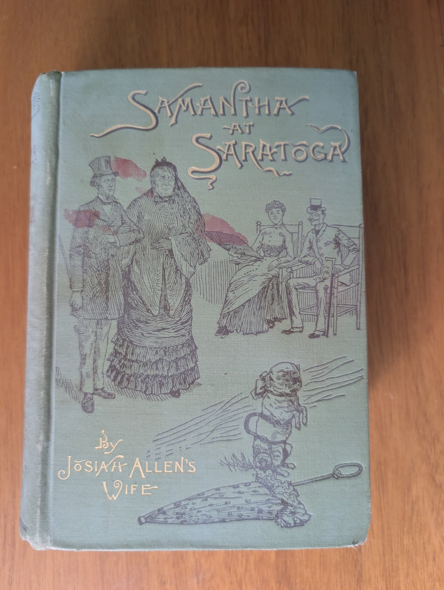 SAMANTHA AT SARATOGA Book 1887 Marietta Holley SIGNED by Author